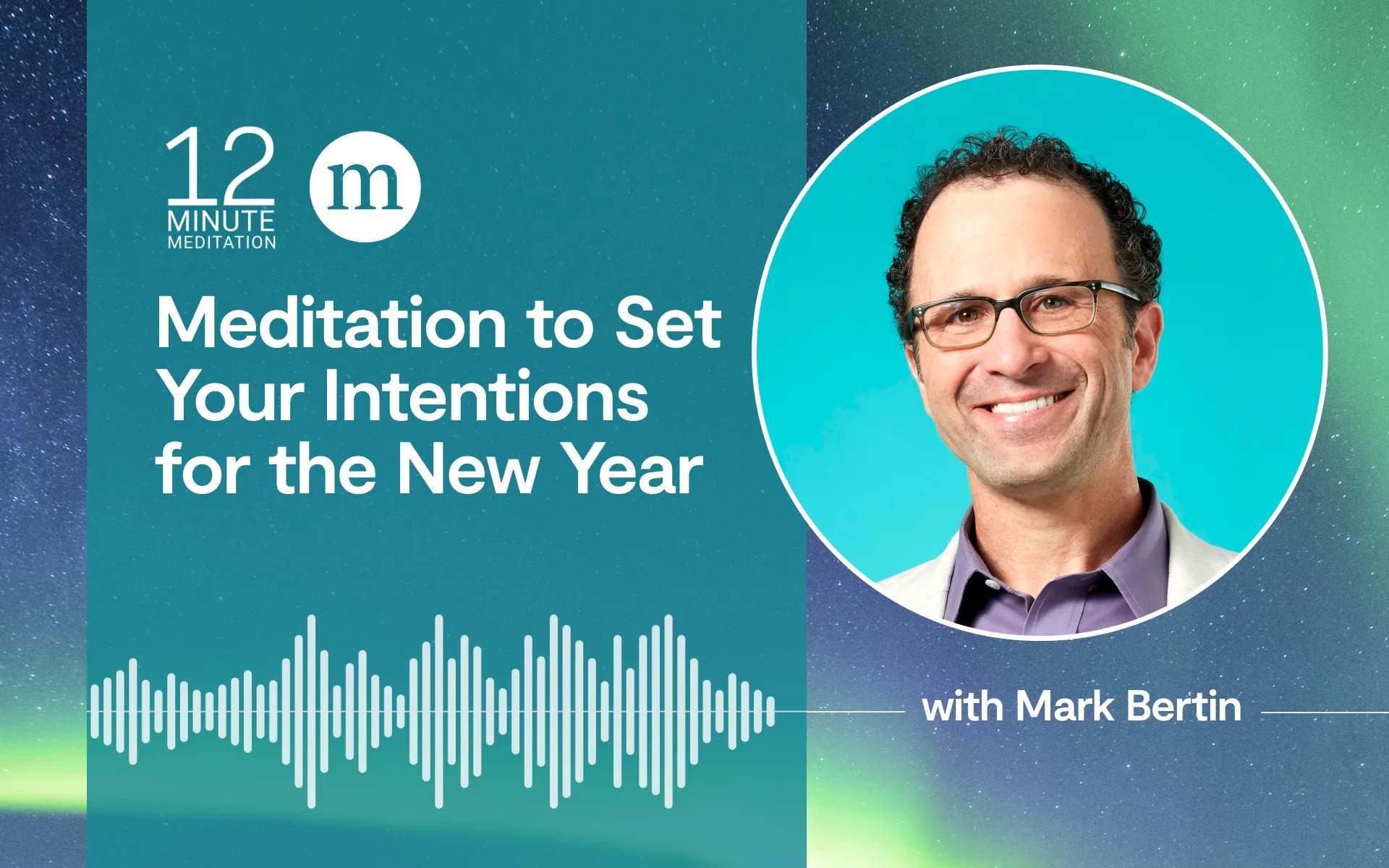 Mindfulness Meditation for New Year Intentions